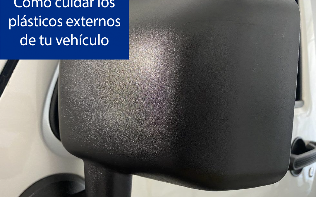 Como Cuidar los Plásticos Externos en Tu Vehículo